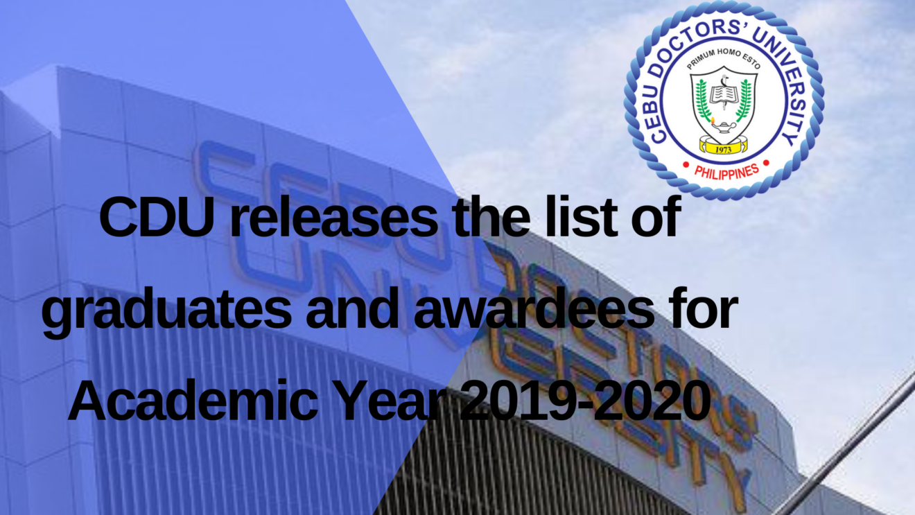 CDU releases the list of graduates and awardees for Academic Year 2019